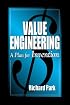 Value Engineering: A Plan for Invention