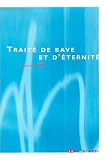 Revue Hors Commerce  / Traite de bave et d'éternité