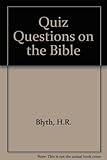 Quiz questions on the Bible