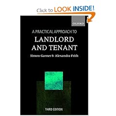 A Practical Approach to Landlord and Tenant (Practical Approach Series)