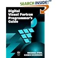 Digital Visual FORTRAN Programmer's Guide (HP Technologies) by Michael Etzel and Karen Dickinson