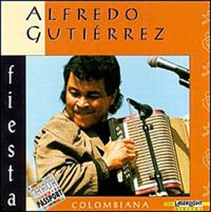 Alfredo Gutierrez - Fiesta Colombiana - Zortam Music