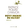Petit prince du d�sert de Patrick Poivre d'Arvor