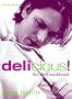 James Martin's Delicious!: The Deli Cookbook