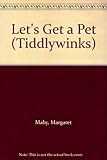 Let's get a pet