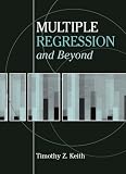 Multiple Regression and Beyond