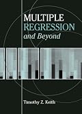 Multiple Regression and Beyond