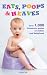 Eats, Poops and Heaves: Humorous Quotations on Babies and Babyhood