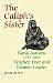 Book The Caliph's Sister: Nana Asma'u, 1793-1865, Teacher, Poet and Islamic Leader