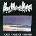 Power Violence Forever