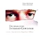 Die heimlichen Internet-Gewinner: Interviews mit e&hellip von Stefan R�ttinger