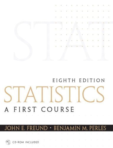 Statistics: A First Course (8th Edition) by John E. Freund Emeritus (2003-08-21)