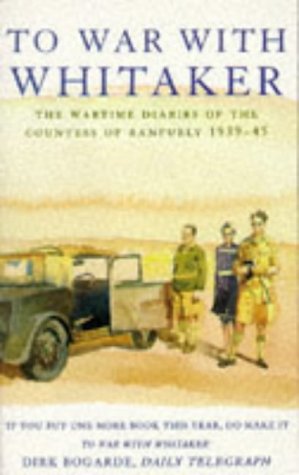 City Travel Guides Discounted  Books : To War with Whitaker: Wartime Diaries of the Countess of Ranfurly, 1939-45