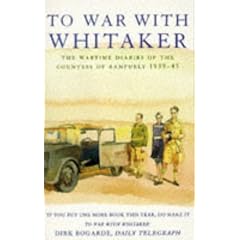 To War with Whitaker: Wartime Diaries of the Countess of Ranfurly, 1939-45