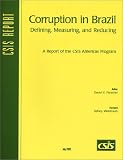 Review Center for Strategic & International Studies  / Corruption in Brazil: Defining, Measuring, and Reducing (Csis Report)