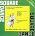 Square Dance, Vol. 3 [US-Import]