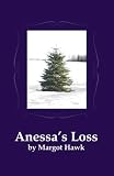 Anessa's Loss