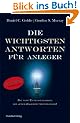Die wichtigsten Antworten f�r Anleger: Die f�nf Entscheidungen die jeder Anleger treffen muss!