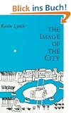 The Image of the City (Harvard-Mit Joint Center for Urban Studies)
