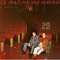 Alone at the Palace by  Dave McKenna and Joe Venuti 