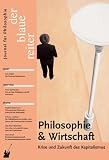 Produkt-Bild: Der Blaue Reiter. Journal f&uuml;r Philosophie: Der Blaue Reiter 30. Journal f&uuml;r Philosophie / Philosophie und Wirtschaft. Krise und Zukunft des Kapitalismus: BD 30