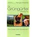 Die Gr�ng�rtel Bewegung: The Green Belt Movement. Ansatz und Erfahrungen