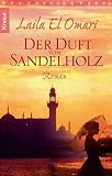 Der Duft von Sandelholz - Laila El Omari