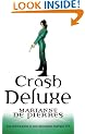 Crash Deluxe: A Parrish Plessis Novel