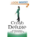 Crash Deluxe: A Parrish Plessis Novel