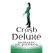 Crash Deluxe: A Parrish Plessis Novel