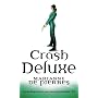 Crash Deluxe: A Parrish Plessis Novel