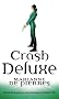 Crash Deluxe: A Parrish Plessis Novel