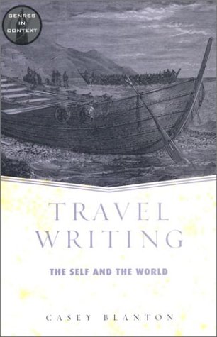 Travel Writing (Genres in Context)