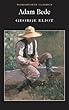 Adam Bede (Wordsworth Classics)