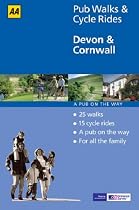 Devon and Cornwall (AA 40 Pub Walks & Cycle Rides)