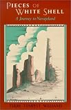 Pieces of White Shell: A Journey to Navajoland
