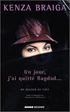Revue Editions Mango  / Un jour, j'ai quitté Bagdad...