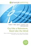 Cry Like a Rainstorm, Howl Like the Wind: Album, Linda Ronstadt, Popular music, Aaron Neville, Rhythm and blues, Pop music, Ballad, Jimmy Webb