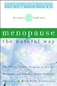 Menopause the Natural Way (Women's Natural Health)