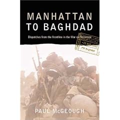 Manhattan to Baghdad: Despatches from the Frontline in the War on Terrorism