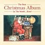 The Best Christmas Album In The World ... Ever!