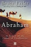Abraham: In Search of The Father of Civilisation