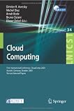 Cloud Computing: First International Conference, CloudComp 2009, Munich, Germany, October 19-21, 2009, Revised Selected Papers
