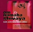 Om Namaha Shivaya