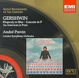 Great Recordings Of The Century - Gershwin: Rhapsody in Blue, Concerto in F, American in Paris / Previn, London SO