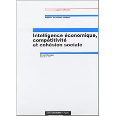 Intelligence �conomique, comp�titivit� et coh�sion sociale