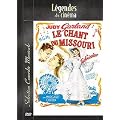 Le Chant du Missouri (�dition simple)