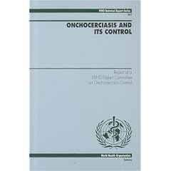 Onchocerciasis and its Control: Report of a WHO Expert Committee on Onchocerciasis Control... by World Health Organization