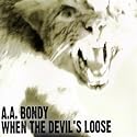 When the Devil's Loose
