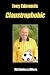 Joey Edmonds ~ Claustrophobic: Mr. Claustrophobic